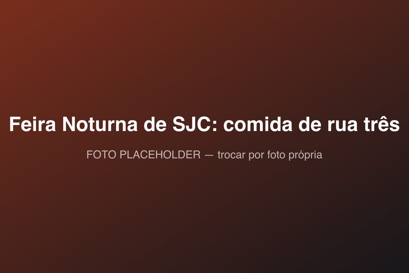 Feira Noturna de São José dos Campos, em São José dos Campos
