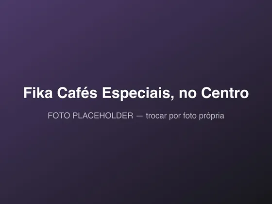 Fika Cafés Especiais, em São José dos Campos