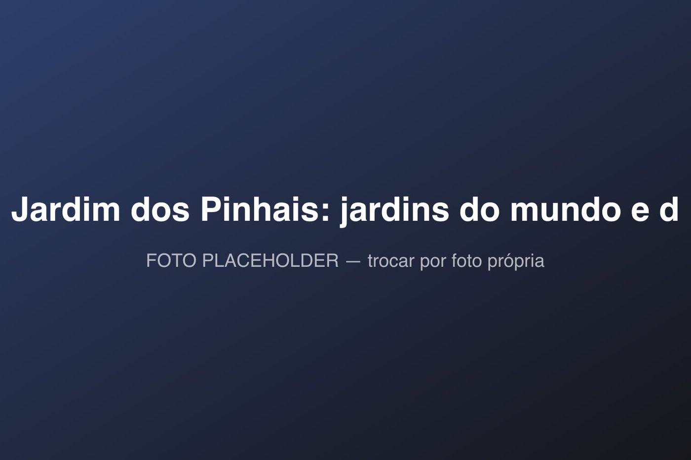 Jardim dos Pinhais, em Santo Antônio do Pinhal