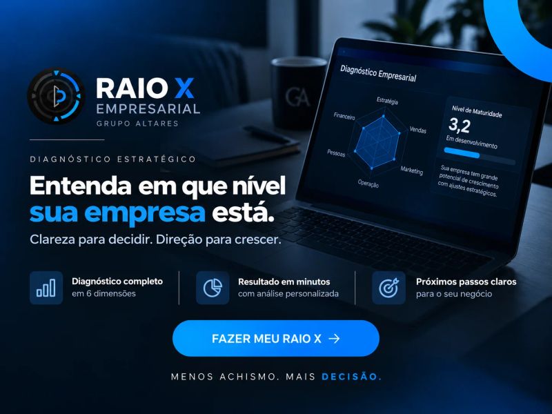 Raio X Empresarial do Grupo Altares: entenda em que nível sua empresa está. Fazer meu Raio X